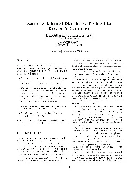 Agora� a Minimal Distributed Proto Col For