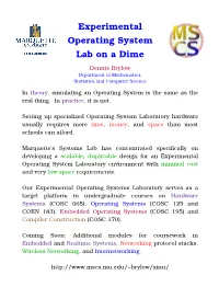 Dennis Brylow in Theory, Simulating an Operating System Is the Same As the Real Thing. in Practice, It Is N