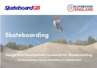 Design and Development Guidance for Skateboarding
