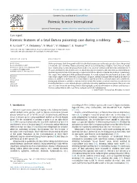 Forensic Features of a Fatal Datura Poisoning Case During a Robbery