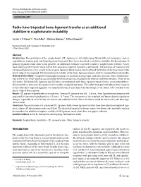 Radio-Luno-Triquetral Bone-Ligament Transfer As an Additional Stabilizer