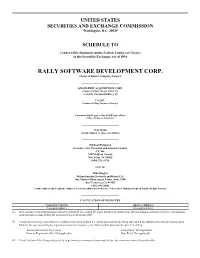 RALLY SOFTWARE DEVELOPMENT CORP. (Name of Subject Company (Issuer))