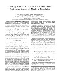 Learning to Generate Pseudo-Code from Source Code Using Statistical Machine Translation