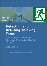 Metacognition = Thinking About Thinking (Meta = Greek for Beyond)