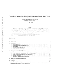 Diffusive and Rough Homogenisation in Fractional Noise Field