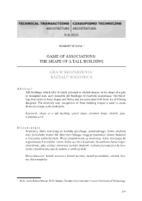 Game of Associations: the Shape of a Tall Building