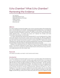 What Echo Chamber? Reviewing the Evidence