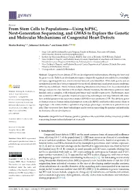 From Stem Cells to Populations—Using Hipsc, Next-Generation Sequencing, and GWAS to Explore the Genetic and Molecular Mechanisms of Congenital Heart Defects