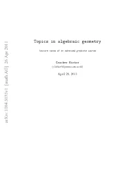 Topics in Algebraic Geometry