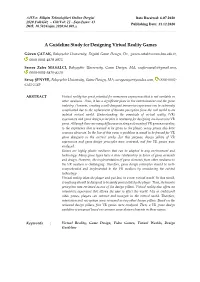 A Guideline Study for Designing Virtual Reality Games