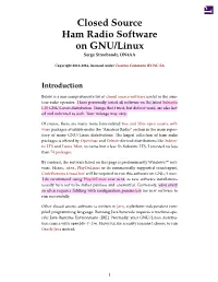 Closed Source Ham Radio Software on GNU/Linux Serge Stroobandt, ON4AA