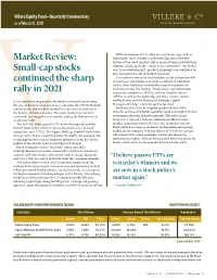 Market Review: Small-Cap Stocks Continued the Sharp Rally in 2021