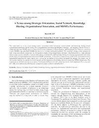 A Nexus Among Strategic Orientation, Social Network, Knowledge Sharing, Organizational Innovation, and Msmes Performance