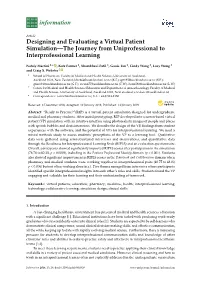 Designing and Evaluating a Virtual Patient Simulation—The Journey from Uniprofessional to Interprofessional Learning