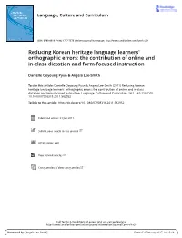 Reducing Korean Heritage Language Learners' Orthographic Errors: the Contribution of Online and In-Class Dictation and Form-Focused Instruction