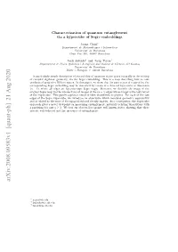 Characterization of Quantum Entanglement Via a Hypercube of Segre Embeddings