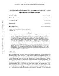 Continuous State-Space Models for Optimal Sepsis Treatment-A Deep Reinforcement Learning Approach