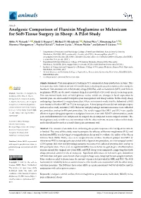 Analgesic Comparison of Flunixin Meglumine Or Meloxicam for Soft-Tissue Surgery in Sheep: a Pilot Study