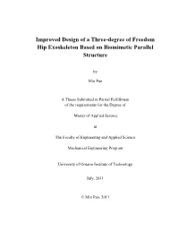Improved Design of a Three-Degree of Freedom Hip Exoskeleton Based on Biomimetic Parallel Structure