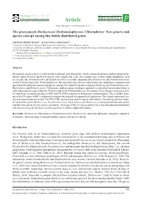 The Green Puzzle Stichococcus (Trebouxiophyceae, Chlorophyta): New Generic and Species Concept Among This Widely Distributed Genus