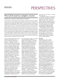 The LUCA and Its Complex Virome in Another Recent Synthesis, We Examined the Origins of the Replication and Structural Mart Krupovic , Valerian V