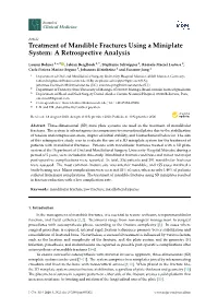 Treatment of Mandible Fractures Using a Miniplate System: a Retrospective Analysis