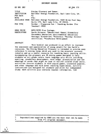 DOCUMENT RESUME ED 381 383 TITLE Mining Glossary and Games