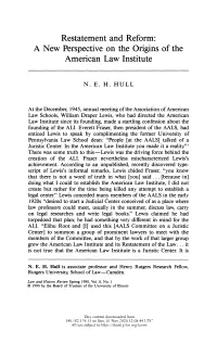 Restatement and Reform: a New Perspective on the Origins of the American Law Institute