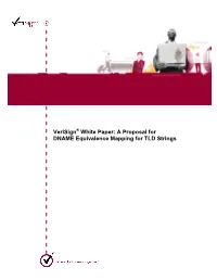 White Paper: a Proposal for DNAME Equivalence Mapping for TLD Strings