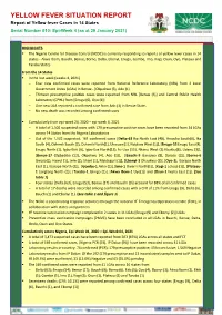 YELLOW FEVER SITUATION REPORT Report of Yellow Fever Cases in 14 States Serial Number 010: Epi-Week 4 (As at 29 January 2021)