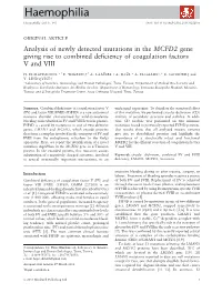 Analysis of Newly Detected Mutations in the MCFD2 Gene Giving Rise to Combined Deﬁciency of Coagulation Factors V and VIII