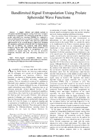 Bandlimited Signal Extrapolation Using Prolate Spheroidal Wave Functions