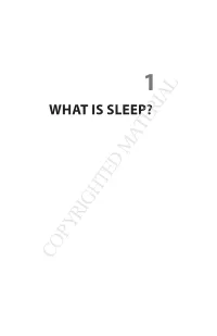 Chapter 1: What Is Sleep?