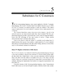 Chapter 5: Substitutes for C Constructs