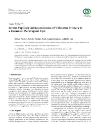 Serous Papillary Adenocarcinoma of Unknown Primary in a Recurrent Paravaginal Cyst