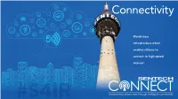 World-Class Infrastructure Which Enables Citizens to Connect to High