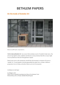 Bethlem Papers; on the Inside of Outsider