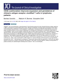 CD28 Costimulation Improves Expansion and Persistence of Chimeric Antigen Receptor–Modified T Cells in Lymphoma Patients
