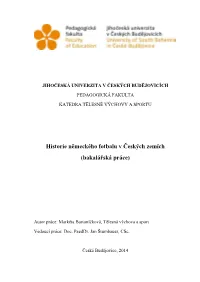 Historie Německého Fotbalu V Českých Zemích (Bakalářská Práce)