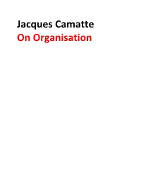 Jacques Camatte on Organisation