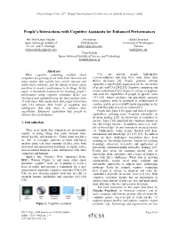 People's Interactions with Cognitive Assistants for Enhanced