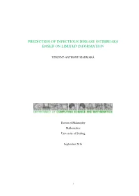 Prediction of Infectious Disease Outbreaks Based on Limited Information