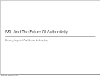 SSL and the Future of Authenticity