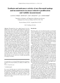 Synthesis and Anticancer Activity of New Flavonoid Analogs and Inconsistencies in Assays Related to Proliferation and Viability Measurements