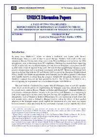 A Tale of Two Visa Regimes: Repercussions of Romania's Accession to the Eu on the Freedom of Movement of Moldovan Citizens