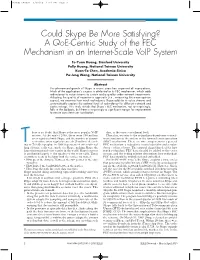 Can Skype Be More Satisfying? a Qoe-Centric Study of the FEC