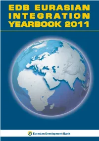 EDB Eurasian Integration Yearbook 2011 Contents