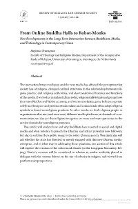 From Online Buddha Halls to Robot-Monks New Developments in the Long-Term Interaction Between Buddhism, Media, and Technology in Contemporary China