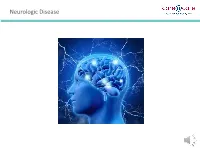 Neurologic Disease Session Guidelines