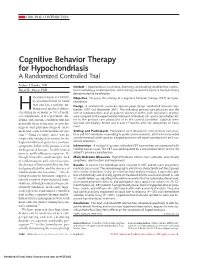 Cognitive Behavior Therapy for Hypochondriasis a Randomized Controlled Trial